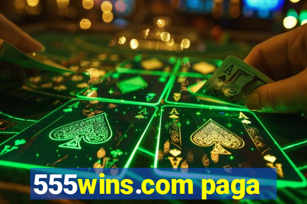 555wins.com paga